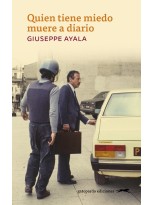 QUIEN TIENE MIEDO MUERE A DIARIO