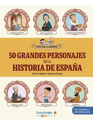 50 GRANDES PERSONAJES DE LA HISTORIA DE ESPAÑA