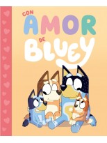 BLUEY. UN CUENTO - CON AMOR DE BLUEY
