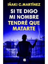 SI TE DIGO MI NOMBRE TENDRÉ QUE MATARTE