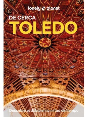 TOLEDO (DE CERCA)
