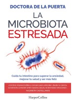 MICROBIOTA ESTRESADA, LA