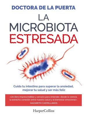 MICROBIOTA ESTRESADA, LA