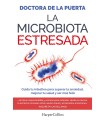 MICROBIOTA ESTRESADA, LA