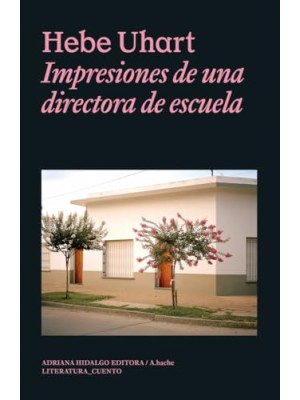 IMPRESIONES DE UNA DIRECTORA DE ESCUELA