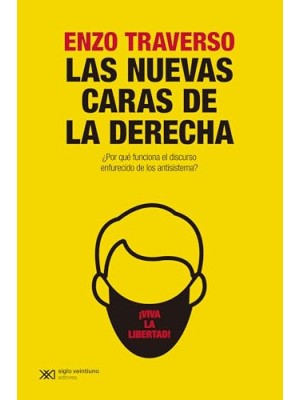 NUEVAS CARAS DE LA DERECHA, LAS