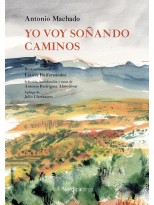 YO VOY SOÑANDO CAMINOS