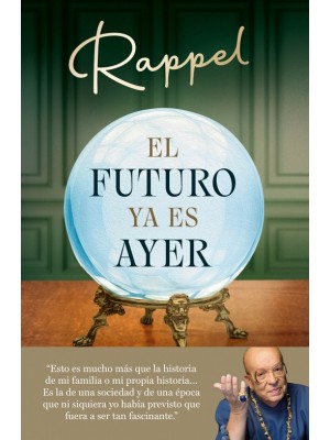 FUTURO YA ES AYER, EL