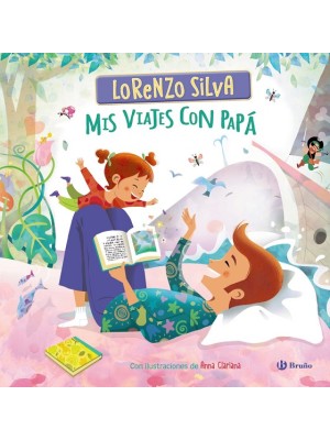 MIS VIAJES CON PAPÁ