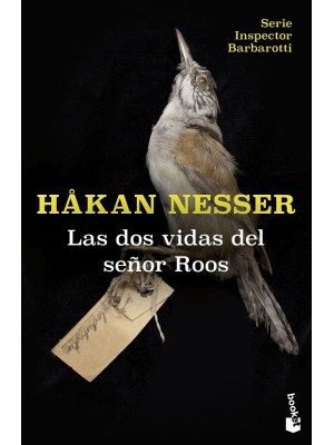 DOS VIDAS DEL SEÑOR ROOS (SERIE INSPECTOR BARBAROTTI, 3)