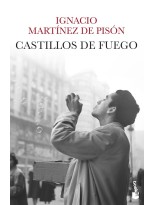 CASTILLOS DE FUEGO