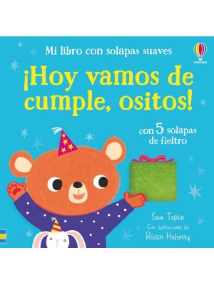 HOY VAMOS DE CUMPLE, OSITOS!