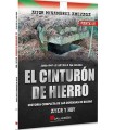 CINTURÓN DE HIERRO.  PARTE IV