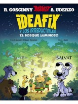 IDEAFIX Y LOS IRREDUCTIBLES 6 EL BOSQUE LUMINOSO