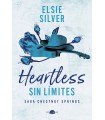 HEARTLESS: SIN LÍMITES