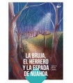 BRUJA, EL HERRERO Y LA ESPADA DE NUADHA, LA