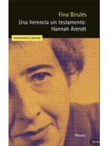 HERENCIA SIN TESTAMENTO: HANNAH ARENDT