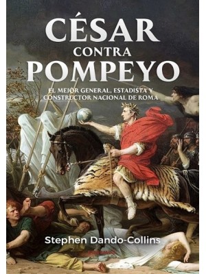 CÉSAR CONTRA POMPEYO