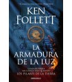 ARMADURA DE LA LUZ (SAGA LOS PILARES DE LA TIERRA 4)