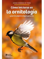 CÓMO INICIARSE EN LA ORNITOLOGÍA