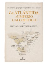 ATLÁNTIDA, EL IMPERIO CALCOLÍTICO, LA