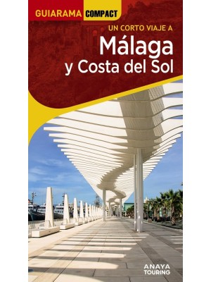 MÁLAGA Y COSTA DEL SOL (GUIARAMA)