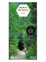 GUÍA DE LAS VÍAS VERDES. NORTE