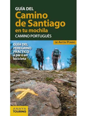 CAMINO DE SANTIAGO EN TU MOCHILA. CAMINO PORTUGUÉS