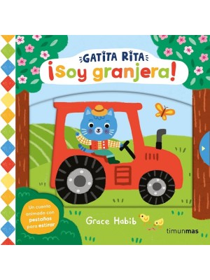GATITA RITA ¡SOY GRANJERA!