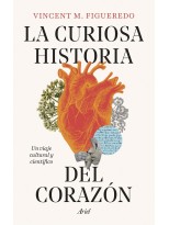 CURIOSA HISTORIA DEL CORAZÓN, LA