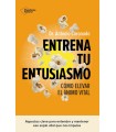 ENTRENA TU ENTUSIASMO