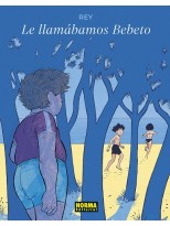 LO LLAMABAMOS BEBETO