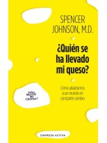 QUIÉN SE HA LLEVADO MI QUESO?