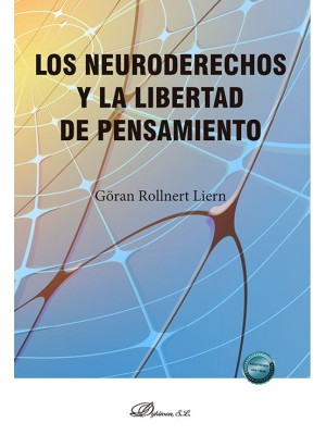 NEURODERECHOS Y LA LIBERTAD DE PENSAMIENTO, LOS