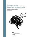 DIÁLOGOS ENTRE FILOSOFÍA Y NEUROCIENCIA