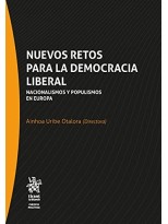 NUEVOS RETOS PARA LA DEMOCRACIA LIBERAL. NACIONALISMOS Y POPULISMOS EN EUROPA