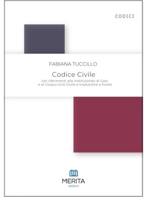 CODICE CIVILE CON RIFERIMENTI ALLE INSTITUTIONES