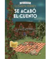 SE ACABÓ EL CUENTO (COZY MYSTERY)