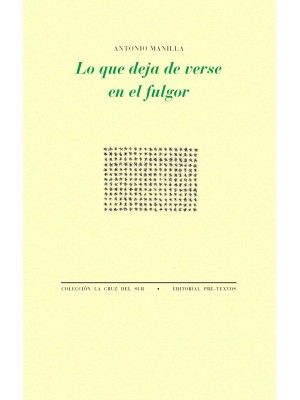 LO QUE DEJA DE VERSE EN EL FULGOR