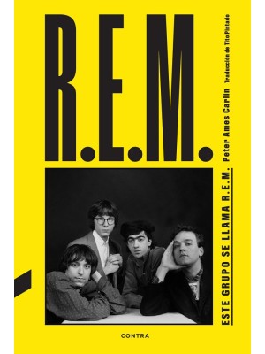 ESTE GRUPO SE LLAMA R.E.M.