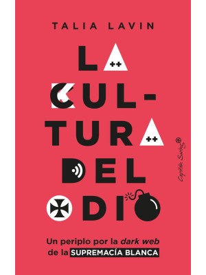 CULTURA DEL ODIO, LA