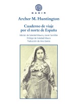 CUADERNO DE VIAJE POR EL NORTE DE ESPAÑA