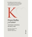 FRANZ KAFKA Y EL AMOR