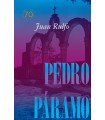 PEDRO PÁRAMO EDICIÓN CONMEMORATIVA 70 AÑOS