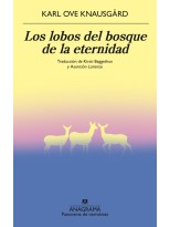 LOBOS DEL BOSQUE DE LA ETERNIDAD, LOS