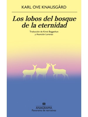 LOBOS DEL BOSQUE DE LA ETERNIDAD, LOS