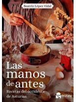 MANOS DE ANTES, LAS RECETAS DEL OCCIDENTE DE ASTURIAS