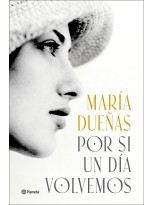 POR SI UN DÍA VOLVEMOS