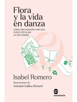FLORA Y LA VIDA EN DANZA
