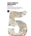 CINCO CRÓNICAS AMERICANAS